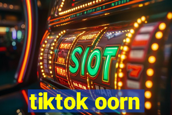 tiktok oorn